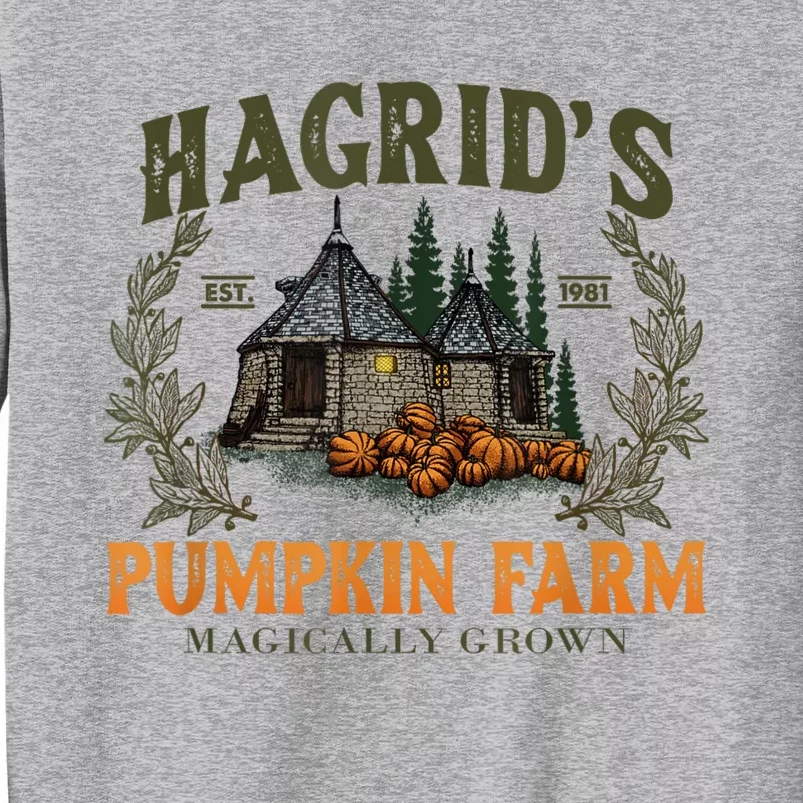 Hagrid’S Est. 1981 Pumpkin Farm Magically Grown Halloween Tall Sweatshirt