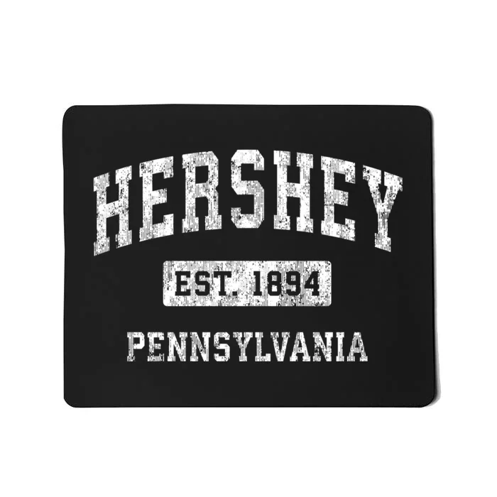 Hershey Est 1894 Pennsylvania Pa Vintage Established Sports Design Mousepad