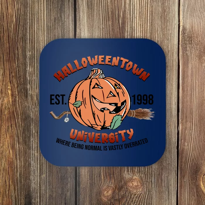 Halloweentown Est 1998 University Where Being Normal Is Vasity Overated Coaster