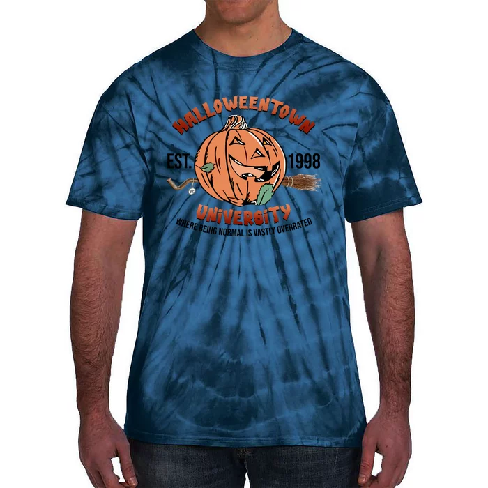 Halloweentown Est 1998 University Where Being Normal Is Vasity Overated Tie-Dye T-Shirt