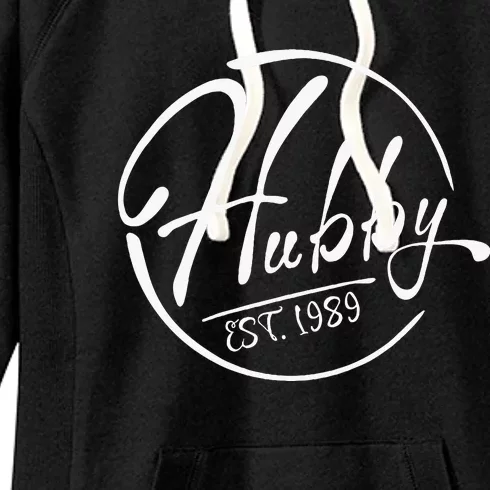 Hubby Established 1989 Wedding Anniversary Celebration Women's Fleece Hoodie