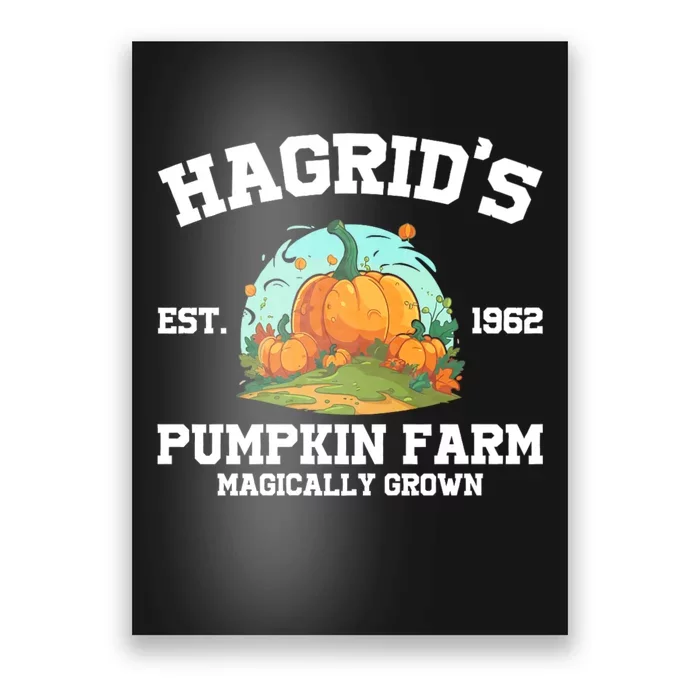 HagridS Est. 1962 Pumpkin Farm Magically Grown Halloween Poster