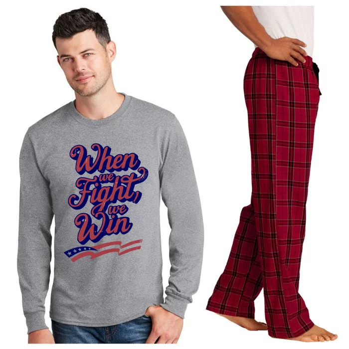 Harris Election 2024 When We Fight We Win Long Sleeve Pajama Set