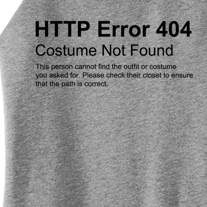 Http Error 404 Costume Not Found Funny Halloween Cool Gift Women’s Perfect Tri Rocker Tank