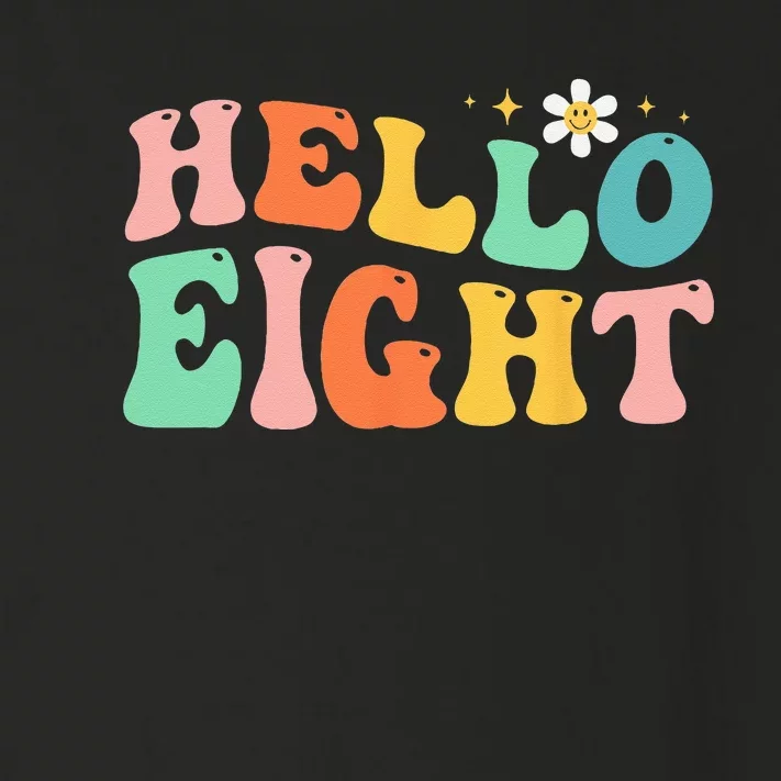 Hello Eight 8 Year Old 8th Birthday Girl Age 8 BDay Groovy Toddler Long Sleeve Shirt