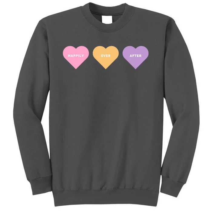 Happily Ever After Hearts Tall Sweatshirt