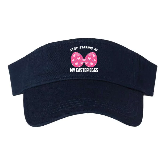 Happy Easter Adult Funny Stop Staring At My Easter Eggs Valucap Bio-Washed Visor