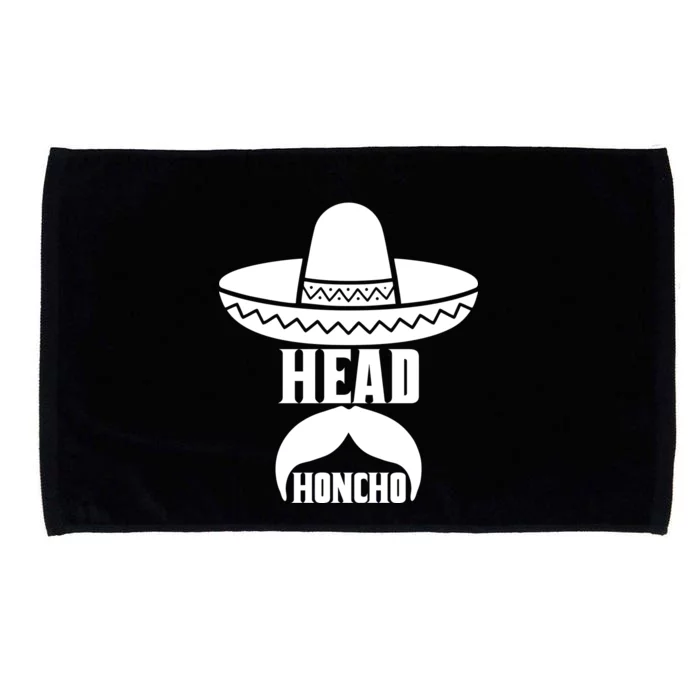 Head Honcho Sombrero Moustache Funny Cinco De Mayo Microfiber Hand Towel