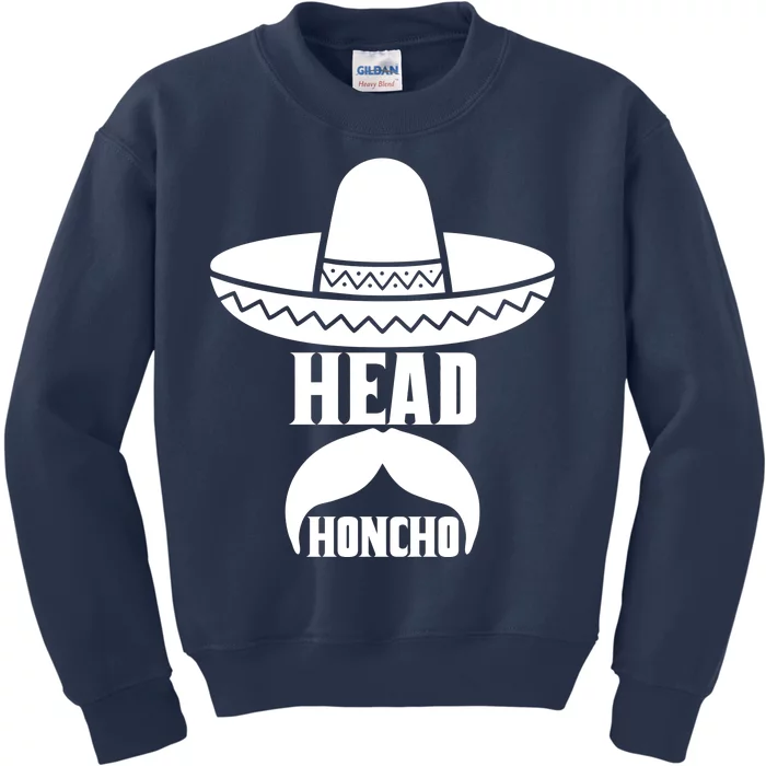 Head Honcho Sombrero Moustache Funny Cinco De Mayo Kids Sweatshirt