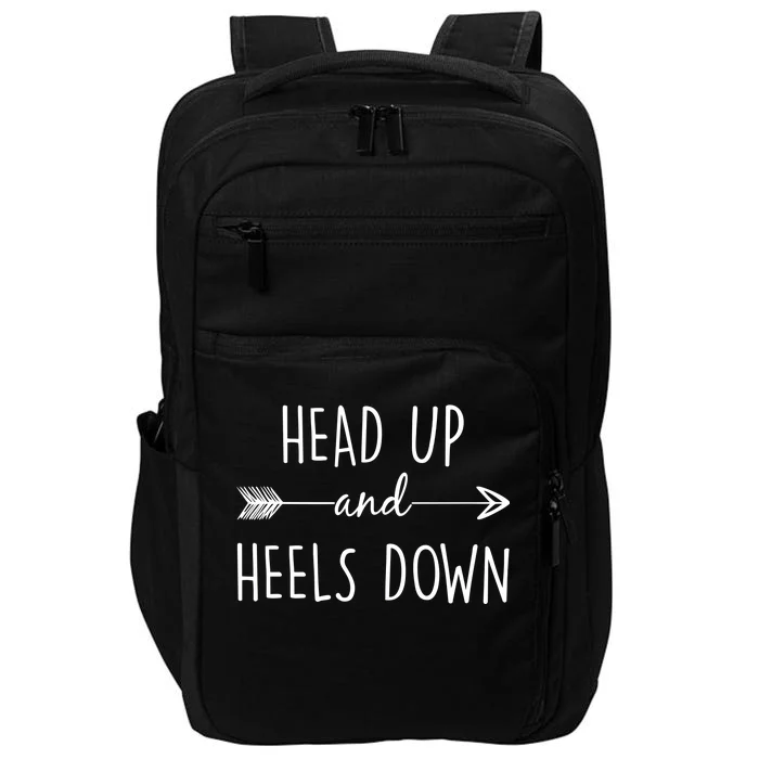 Head Up And Heels Down Impact Tech Backpack