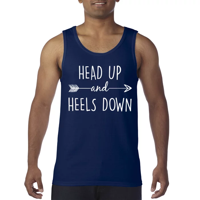 Head Up And Heels Down Tank Top