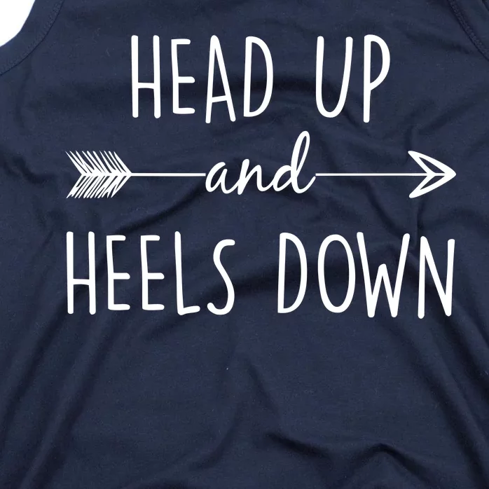 Head Up And Heels Down Tank Top