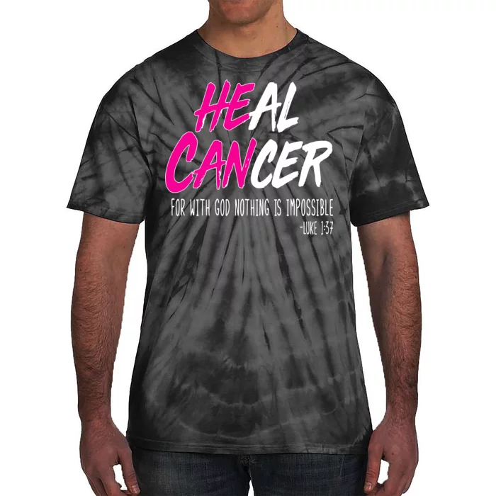 Heal Breast Cancer With God Tie-Dye T-Shirt