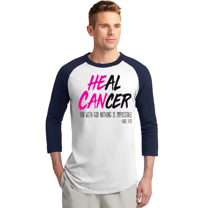 Heal Breast Cancer With God Baseball Sleeve Shirt