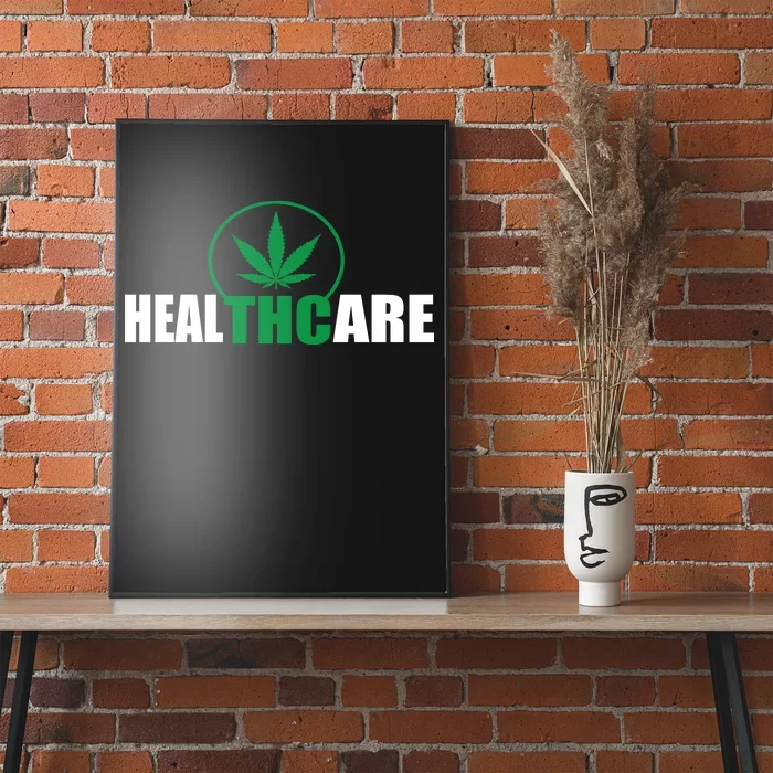 Health Care THC Weed Poster