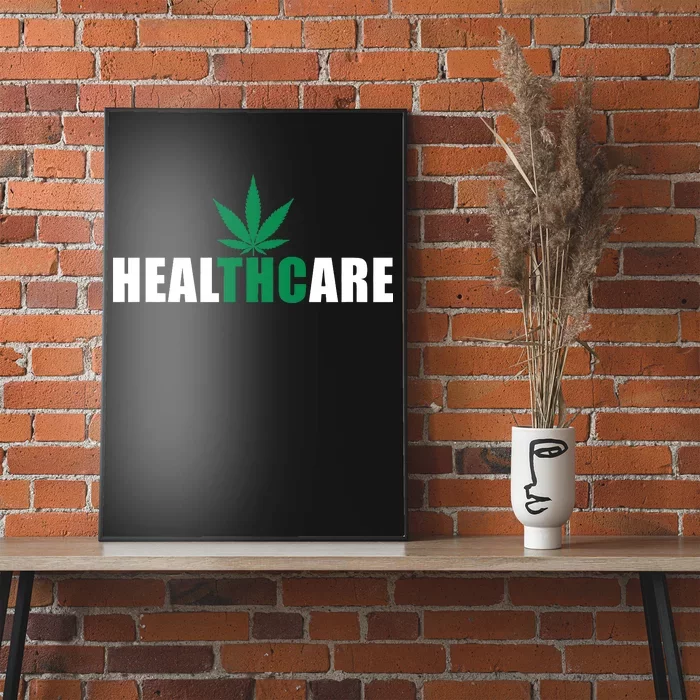 Healthcare Medical Marijuana Weed Poster