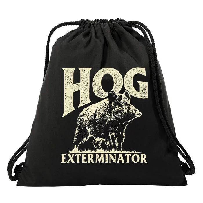 Hog Exterminator - Boar Hunting Wild Hog Hunter Drawstring Bag