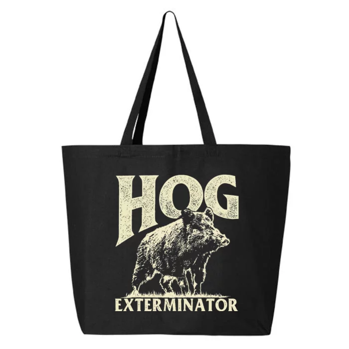 Hog Exterminator - Boar Hunting Wild Hog Hunter 25L Jumbo Tote