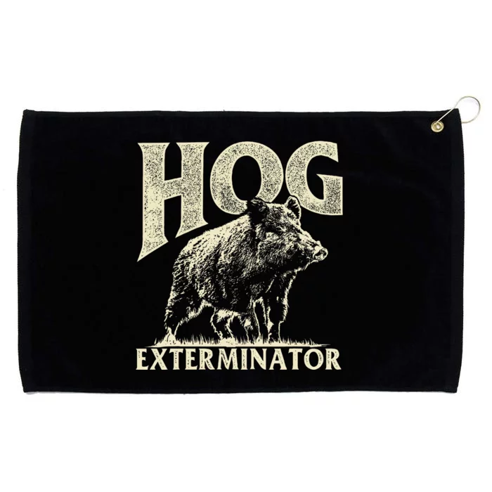 Hog Exterminator Boar Hunting Wild Hog Hunter Grommeted Golf Towel