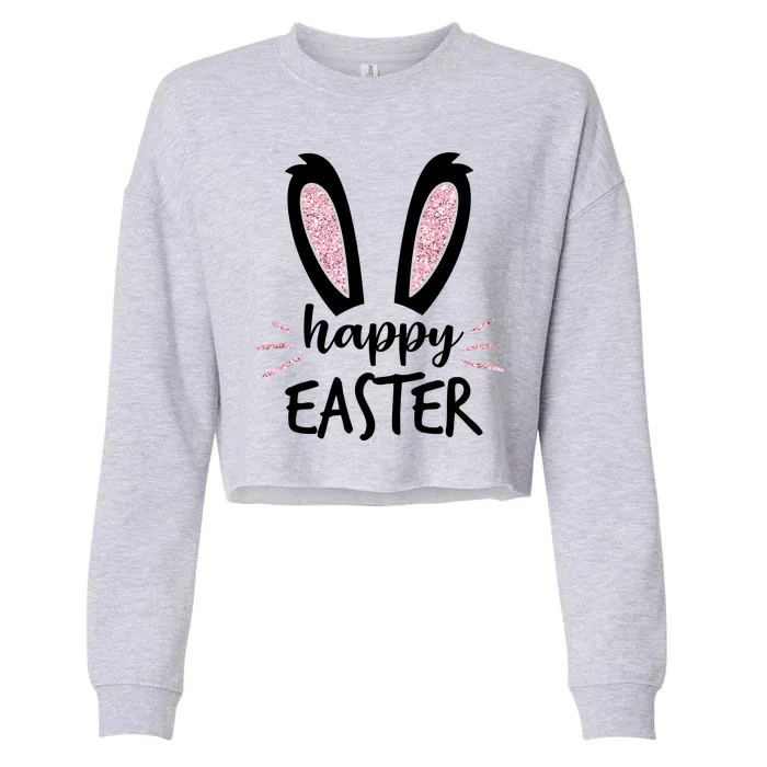 Happy Easter Bunny Ears Cropped Pullover Crew