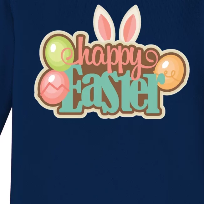 Happy Easter Bunny Ears Holiday Baby Long Sleeve Bodysuit