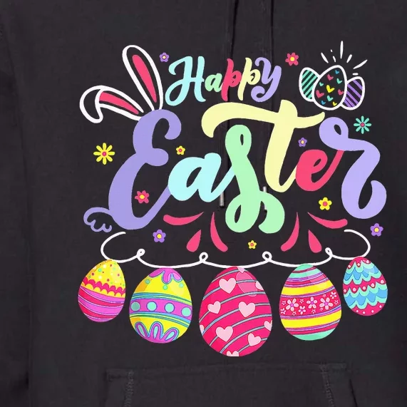 Happy Easter Bunny Spring Easter Egg Hunt Easter Premium Hoodie