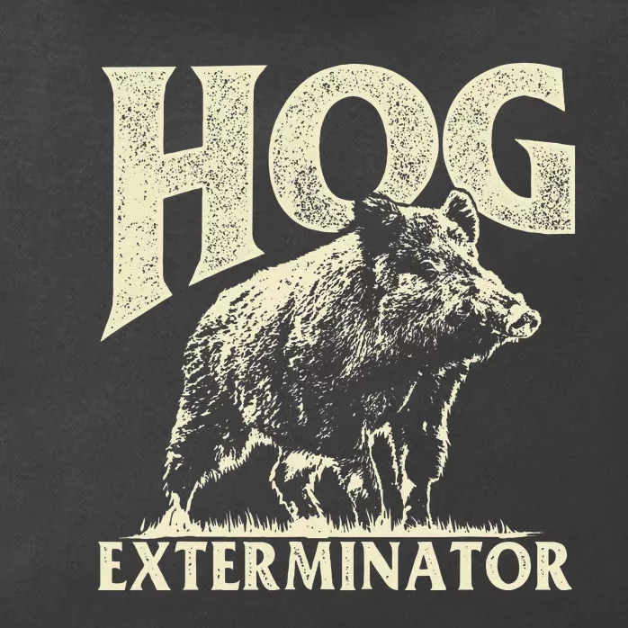 Hog Exterminator Boar Hunting Wild Hog Hunter Zip Tote Bag