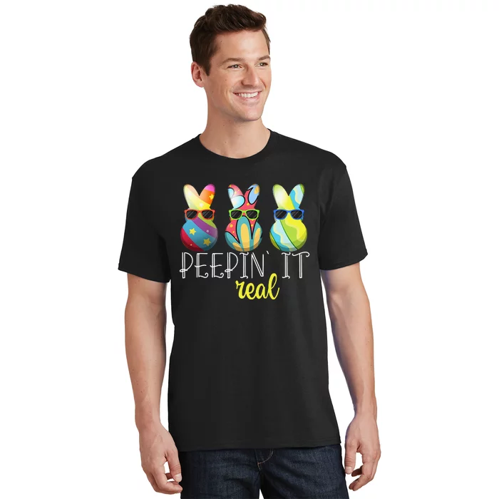 Happy Easter Bunny Egg Hunt Funny Easter Day Peepin' It Real T-Shirt