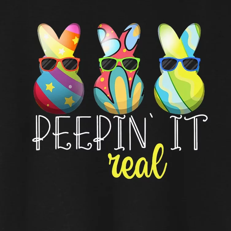 Happy Easter Bunny Egg Hunt Funny Easter Day Peepin' It Real Women's Crop Top Tee