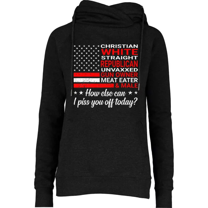 How Else Can I Piss Of Today Funny Comedians And Jokesters Womens Funnel Neck Pullover Hood