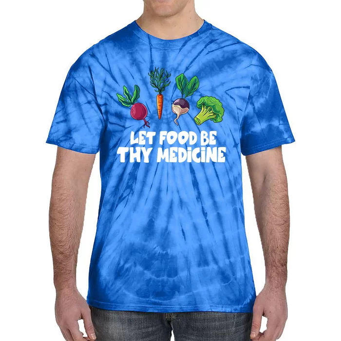 Healthy Eating Carrot Let Food Be Thy Medicine Gift Tie-Dye T-Shirt