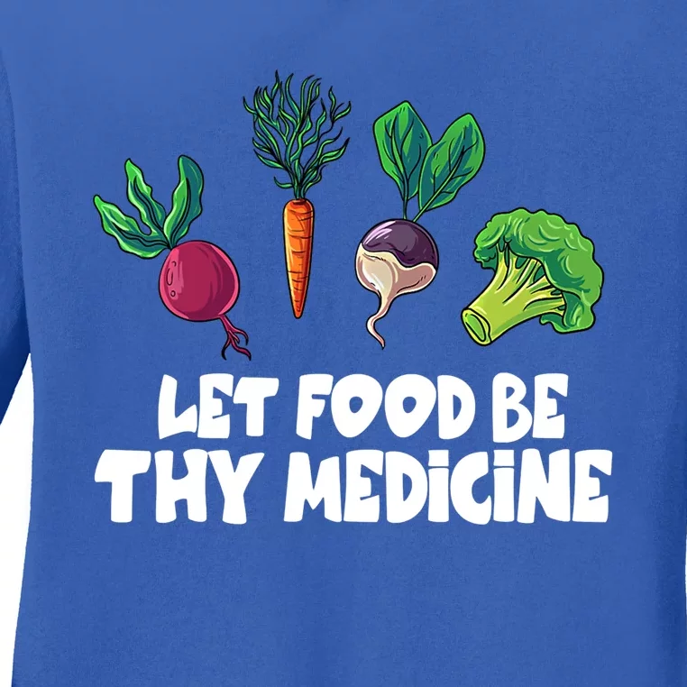 Healthy Eating Carrot Let Food Be Thy Medicine Gift Ladies Long Sleeve Shirt