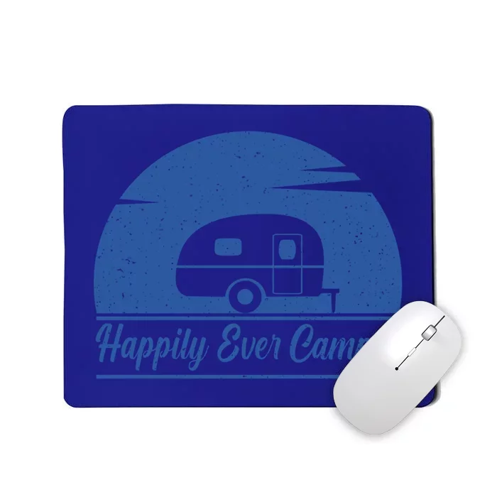 Happily Ever Camper Gift Living The Rv Life Gift Road Trip Cute Gift Mousepad