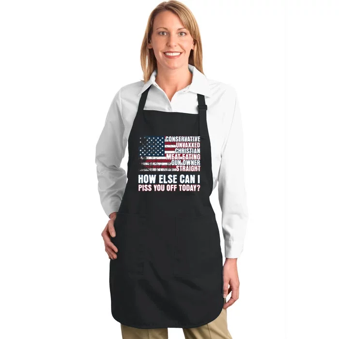 How Else Can I Piss You Off Today Us Flag Full-Length Apron With Pocket