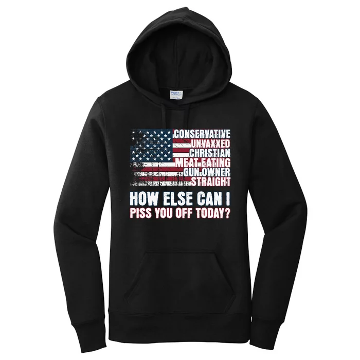 How Else Can I Piss You Off Today Us Flag Women's Pullover Hoodie