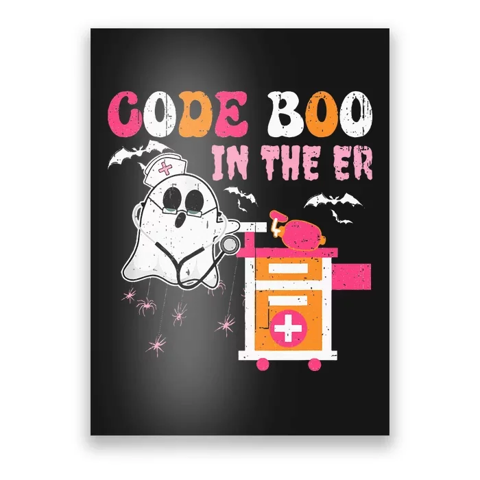 Halloween ER Costume ER Boo Boo Crew Nurse Ghost Nursing Poster