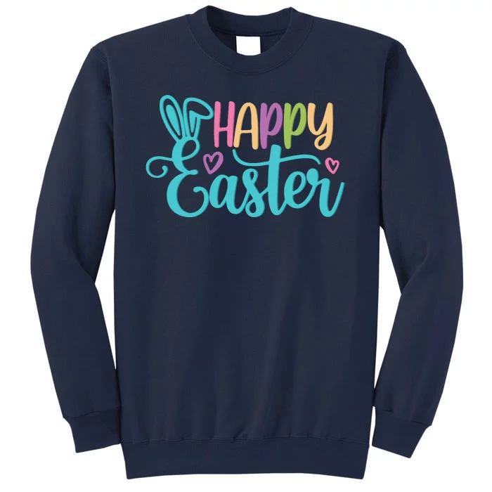 Happy Easter Cute Holiday Tall Sweatshirt