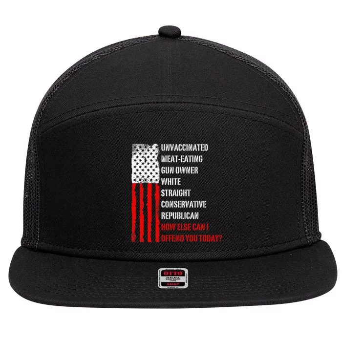 How Else Can I Offend You Today 7 Panel Mesh Trucker Snapback Hat