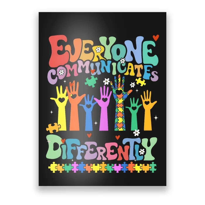 Hands Everyone Communicates Differently Poster