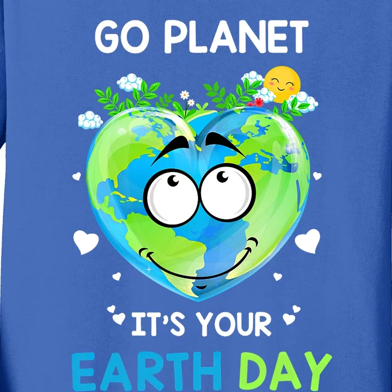 Happy Earth Day Go Planet It's Your Earth Day Meaningful Gift Kids Long Sleeve Shirt