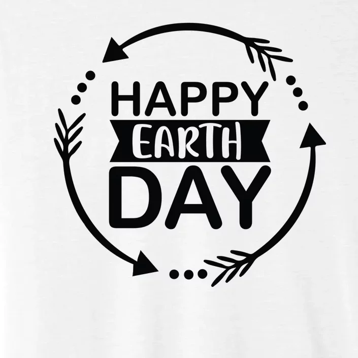 Happy Earth Day ChromaSoft Performance T-Shirt