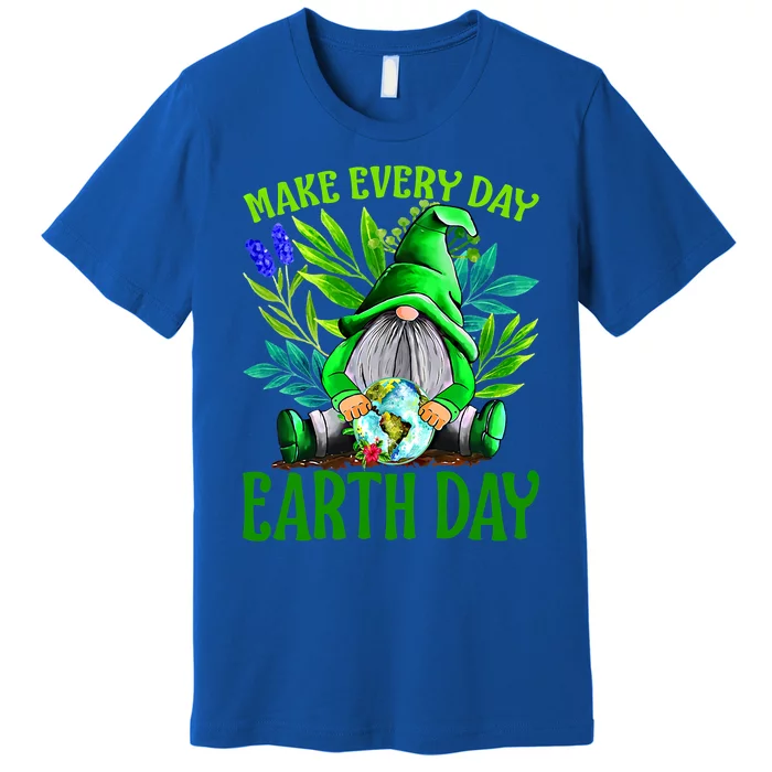 Happy Earth Day Make Earth Day Every Day Gift Premium T-Shirt