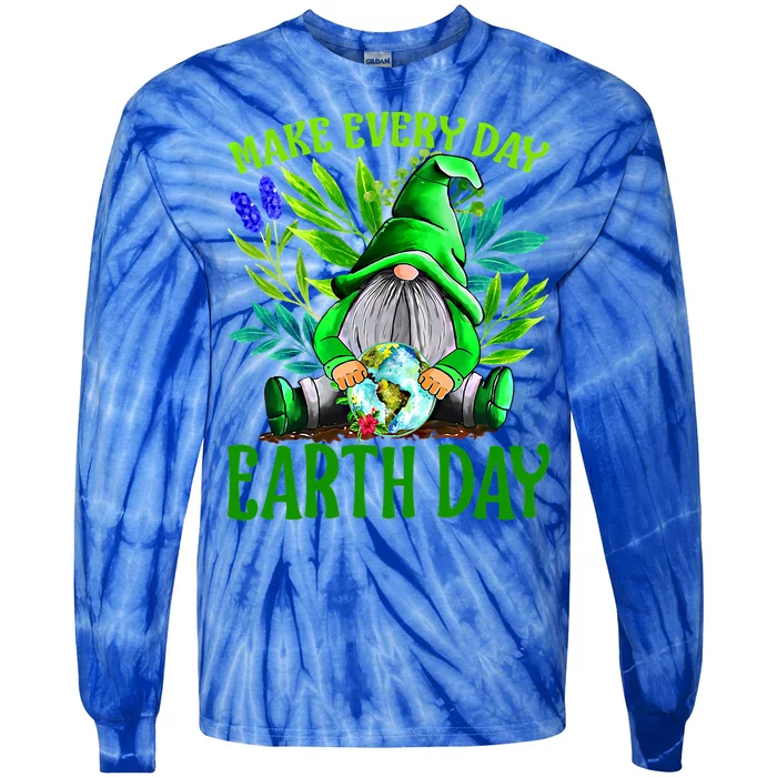 Happy Earth Day Make Earth Day Every Day Gift Tie-Dye Long Sleeve Shirt