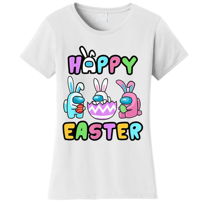 Happy Easter Days Easter Eggs Among With Us For Game Women's T-Shirt