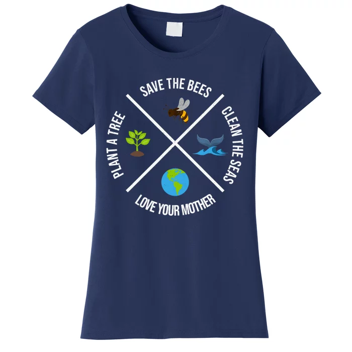 Happy Earth Day Plant Trees Clean Seas Save Bees Fun Science Women's T-Shirt