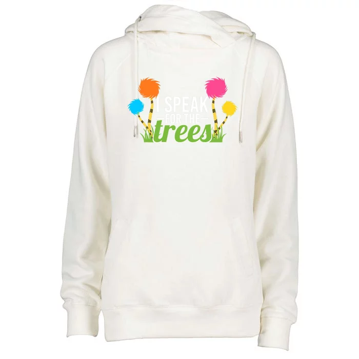 Happy Earth Day Nature Lover Design Speak For The Trees Great Gift Womens Funnel Neck Pullover Hood