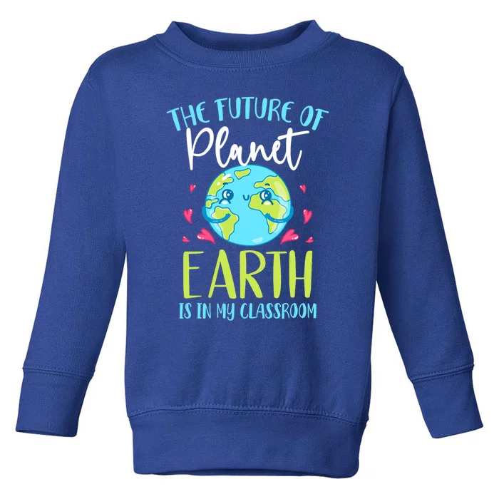 Happy Earth Day Respect Your Mother Nature Lover Gift Toddler Sweatshirt