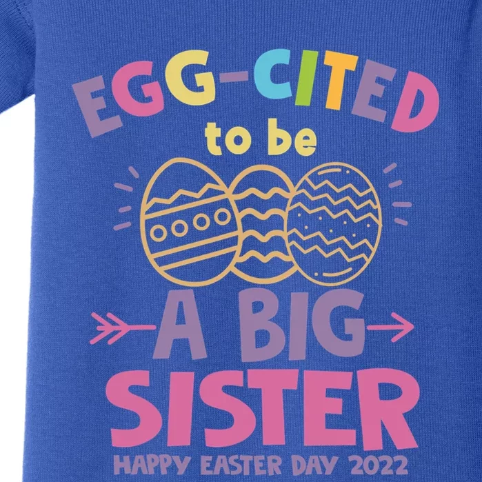 Happy Easter Day Eggcited I Am Going To Be A Big Sister Gift Baby Bodysuit