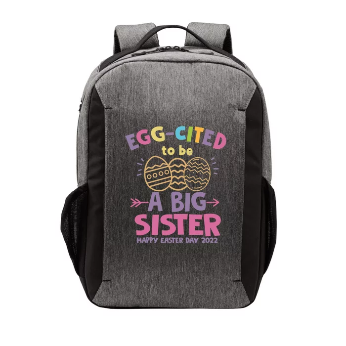 Happy Easter Day Eggcited I Am Going To Be A Big Sister Gift Vector Backpack