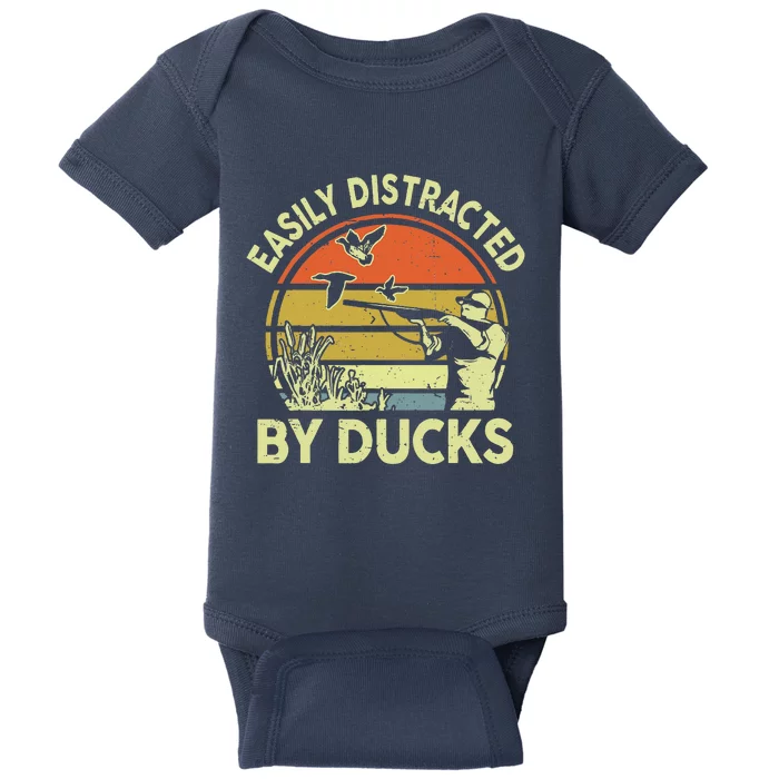 Hunting Easily Distracted Ducks Funny Hunter Dad Gift Baby Bodysuit